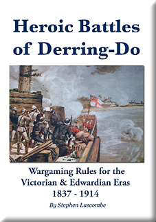 Heroic Tales of Derring-Do Wargames Rules